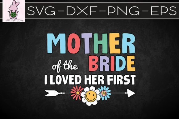 Fun Mother of the Bride SVG
