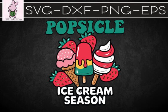 Popsicle Season Vibes Ice Cream SVG