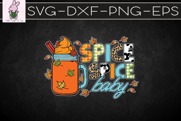 Spice Spice Baby Autumn Fall Vibes SVG