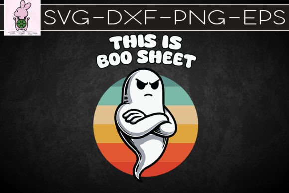 This is Boo Sheet Retro Halloween SVG